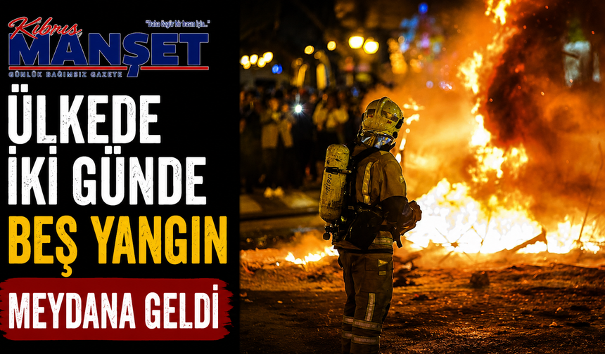 Ülkede iki günde beş yangın meydana geldi