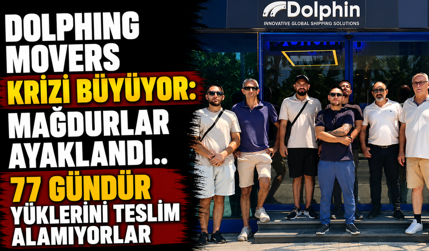 Dolphing Movers Krizi Büyüyor: Mağdurlar Ayaklandı