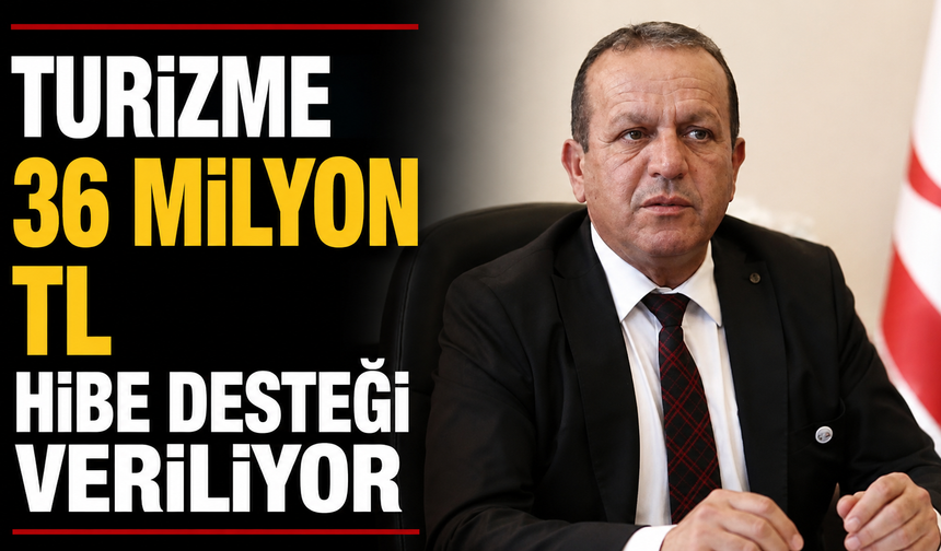 Turizme 36 Milyon TL hibe desteği veriliyor