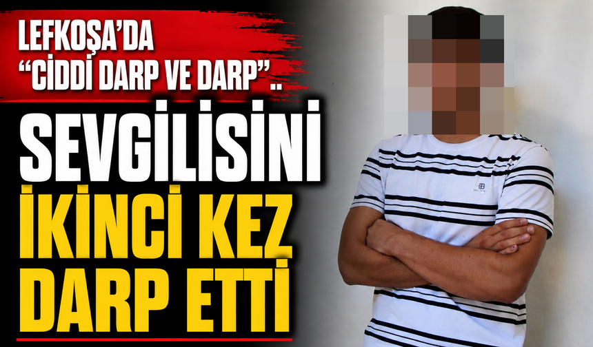 Lefkoşa'da “ciddi darp ve darp”