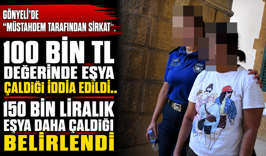Gönyeli’de “müstahdem tarafından sirkat”