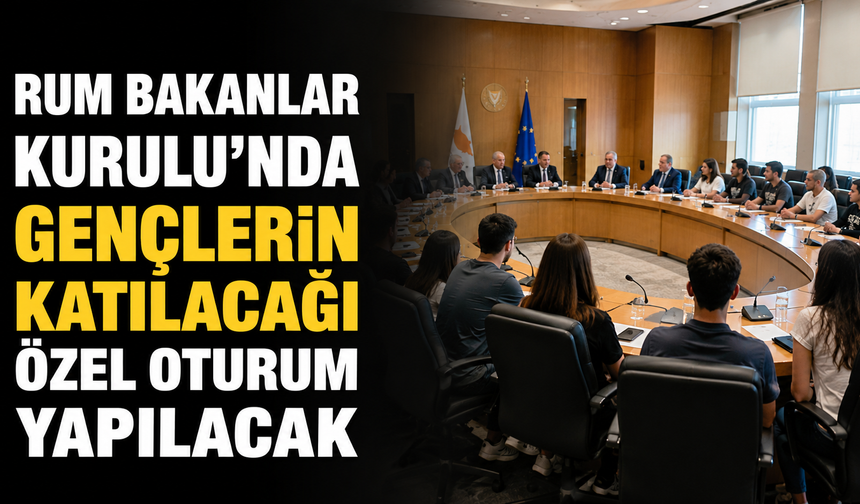 Rum Bakanlar Kurulu'nda gençlerin katılacağı özel oturum yapılacak