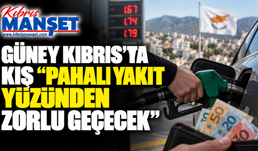Güney Kıbrıs’ta kış “pahalı yakıt yüzünden zorlu geçecek”
